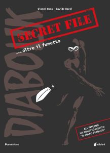 LIBRO SECRET FILE… DIABOLIK - OLTRE IL FUMETTO